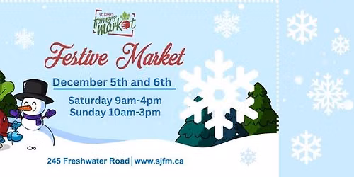 St. John's Farmers' Market Festive Market 2026!