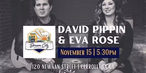 David Pippin & Eva Rose Live at Dream City Brewing