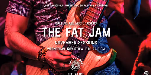 The Fat Jam at The Fat One Bar