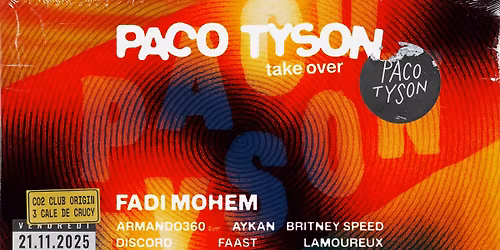 PACO TYSON take over (+ release party)