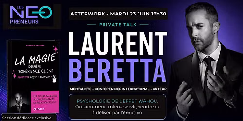 PRIVATE TALK #2 avec Laurent BERETTA + Afterwork Les NEOPRENEURS