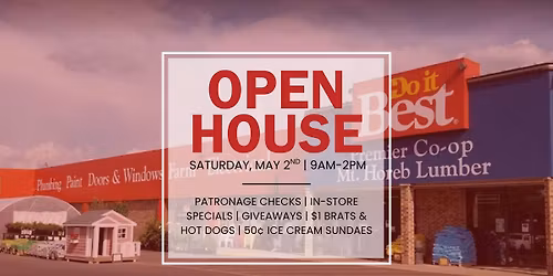 Open House - Open to the Public! 