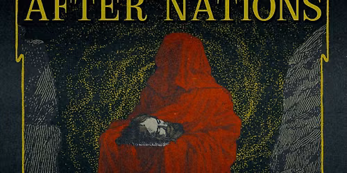 After Nations (Tour Kickoff) \/\/ Aprilmist \/\/ Horned Wolf
