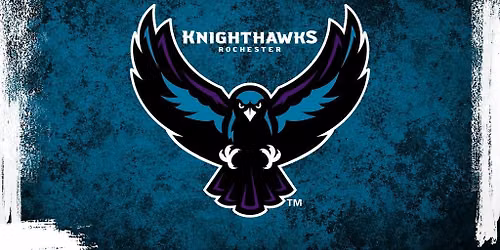 Rochester Knighthawks vs Oshawa FireWolves