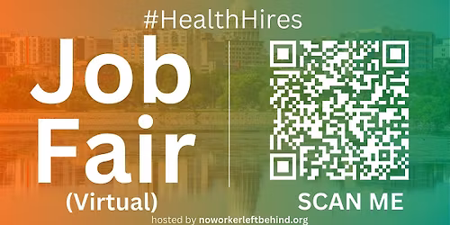 #HealthHires Virtual Job Fair \/ Career Networking Event #Madison