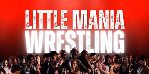 Little Mania Wrestling at SoulJoels at Sunnybrook