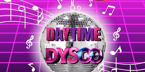 FunnyBoyz hosts... DAYTIME DYSCO