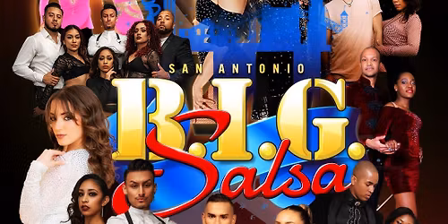The BIG Salsa Fest In San Antonio- July 23rd-27th