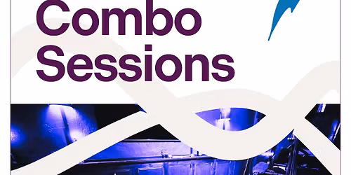 Combo Sessions