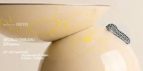 MDW26 SECOLO + TABLEAU | Soft Matters