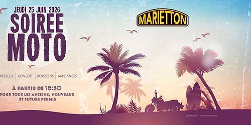 LA soir\u00e9e moto Marietton de l'\u00e9t\u00e9