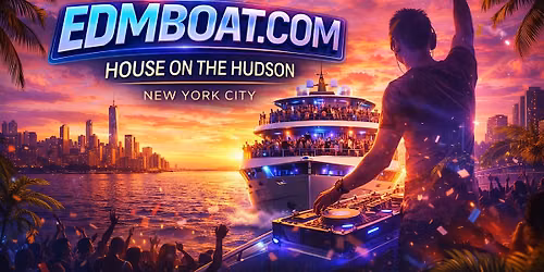 EDMBoat.com | #1 EDM HOUSE SUNSET BOAT PARTY 2026 (Hookah + Open Bar!)