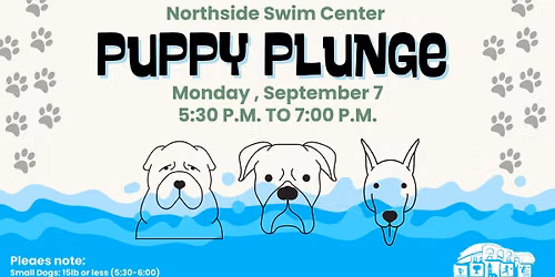 Puppy Plunge at the Northside Swim Center
