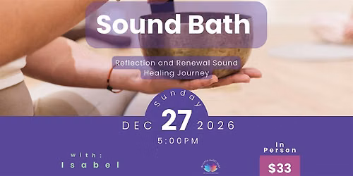 Sound Bath for Reflection and Renewal