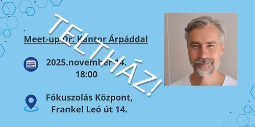 Meet-up Dr. K\u00e1ntor \u00c1rp\u00e1ddal