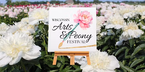 Wisconsin Arts and Peony Festival