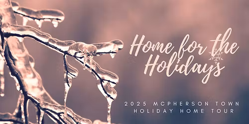 2025 McPherson Holiday Home Tour (Fri)