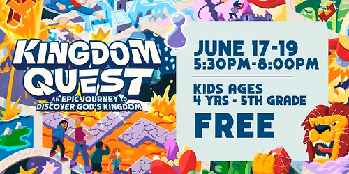 Vacation Bible School: KINGDOM QUEST 2026