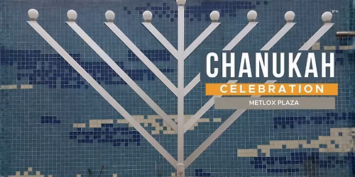 Giant Menorah Lighting at the Metlox Plaza Manhattan Beach