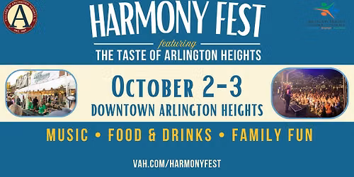 Harmony Fest featuring The Taste of Arlington Heights