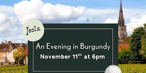 An Evening in Burgundy