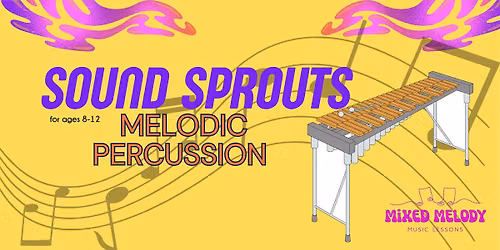 Sound Sprouts - Melodic Percussion