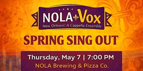 NOLA Vox Spring Sing Out Performance