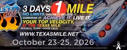 The Texas Mile: October 23-25, 2026 Event