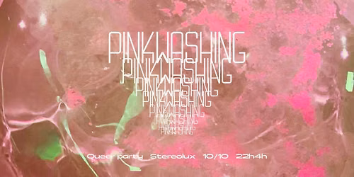 PINKWASHING : QUEER PARTY