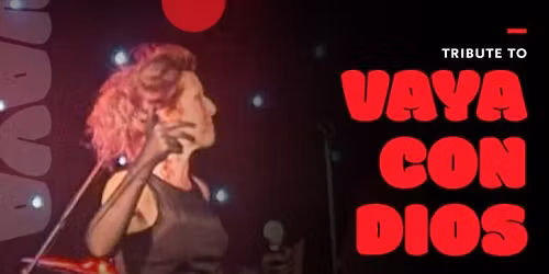 Tribute to Vaya Con Dios, koncert