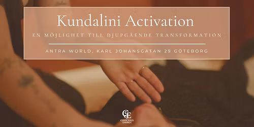FULLBOKAD, K\u00d6PLATS FINNS! Kundalini Activation, G\u00f6teborg 
