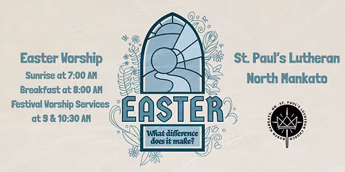Easter at St. Paul's North Mankato