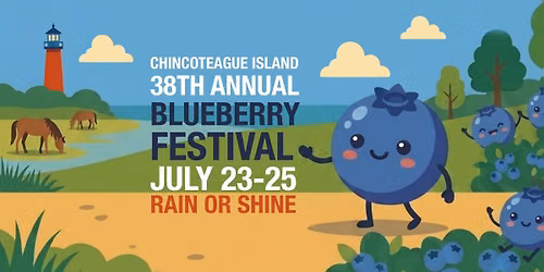 38th Annual Chincoteague Island Blueberry Festival\u200b