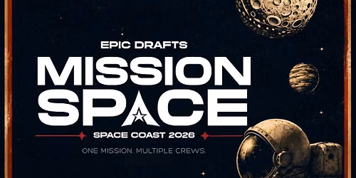 Epic Drafts: Mission Space \u201826