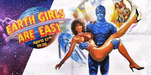 \u201cEARTH GIRLS ARE EASY\u201d (1988)