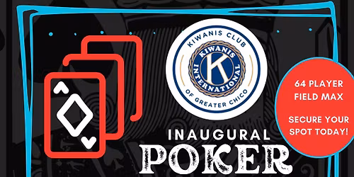 CHICO KIWANIS POKER TOURNEY