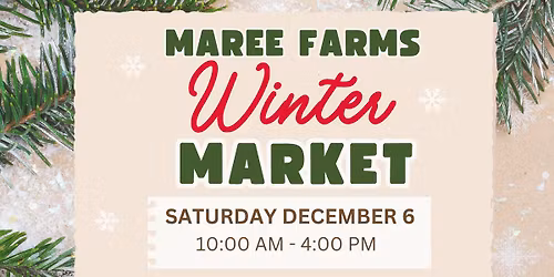 Maree Farms Winter Market