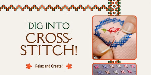 Dig Into Cross Stitch! (18+)