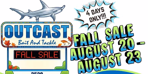 Outcast's Legendary Fall Blowout Sale! 