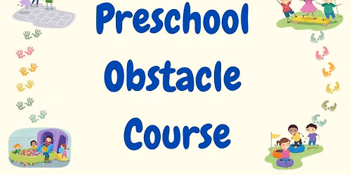 Preschool Obstacle Course