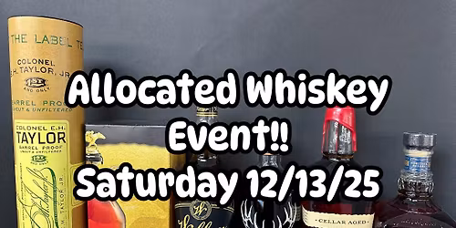 Allocated whiskey drawing!!