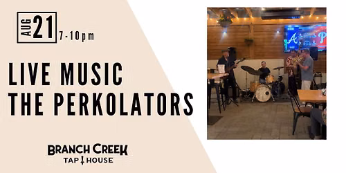 Live Music: The Perkolators