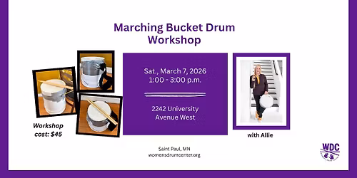 Marching Bucket Drums Workshop: Make & Take