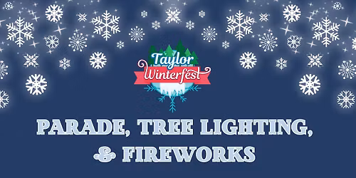 Winterfest Parade, Tree Lighting, & Fireworks 