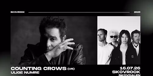 Counting Crows (us) + support: Ulige Numre | Skovrock 2026, Aalborg 