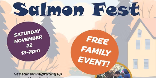 Salmon Fest at Mary Olson Farm