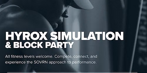 HYROX Simulation and Block Party