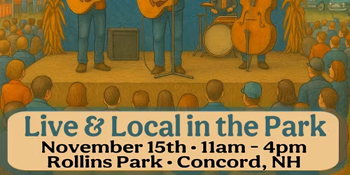 Live & Local in the Park @ Rollins Park • Concord, NH 