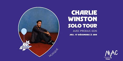 CHARLIE WINSTON - Solo Tour