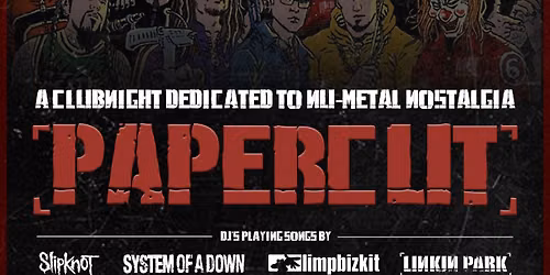 Papercut: The Ultimate Nu-Metal Throwback